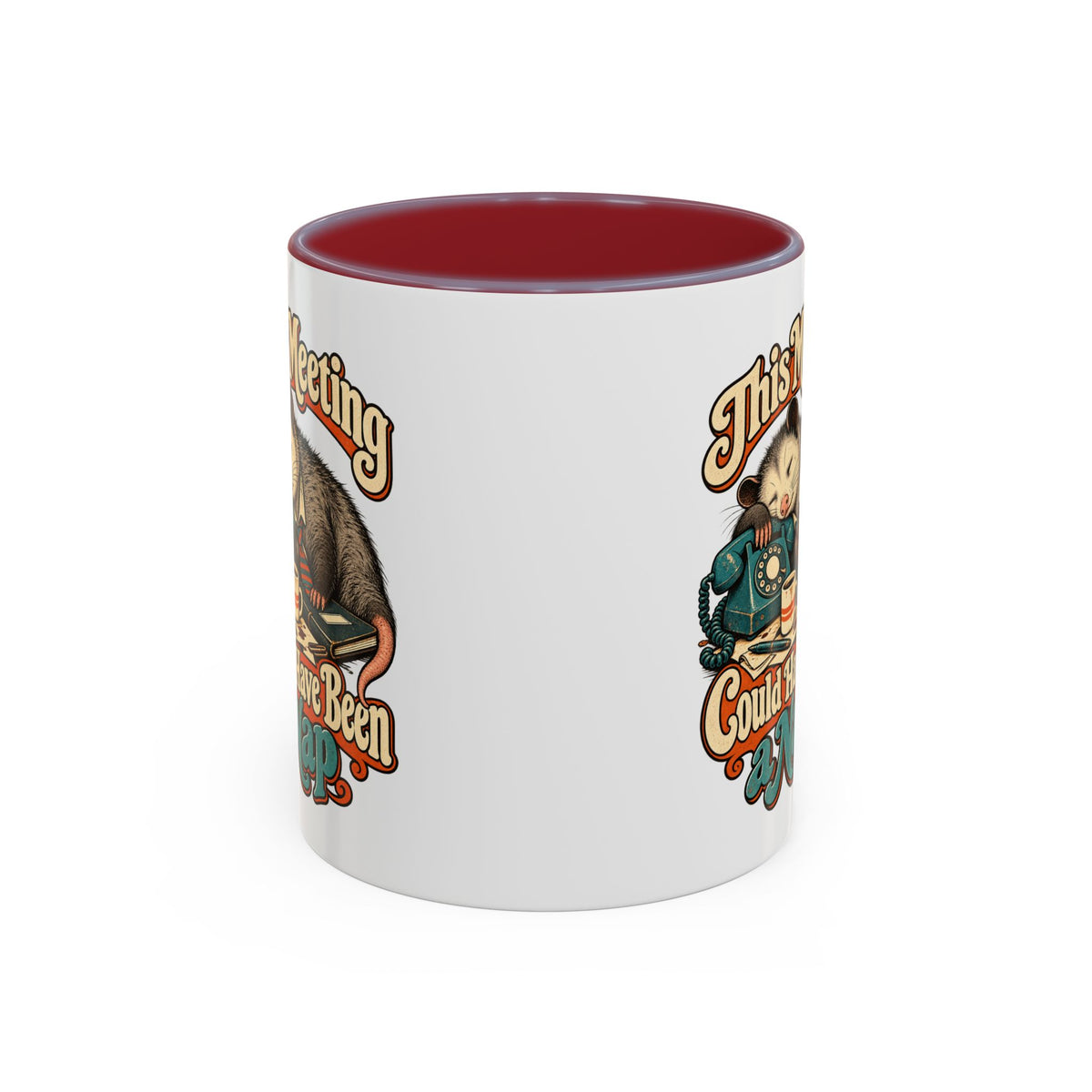 This Meeting Could Have Been a Nap — Accent Mug