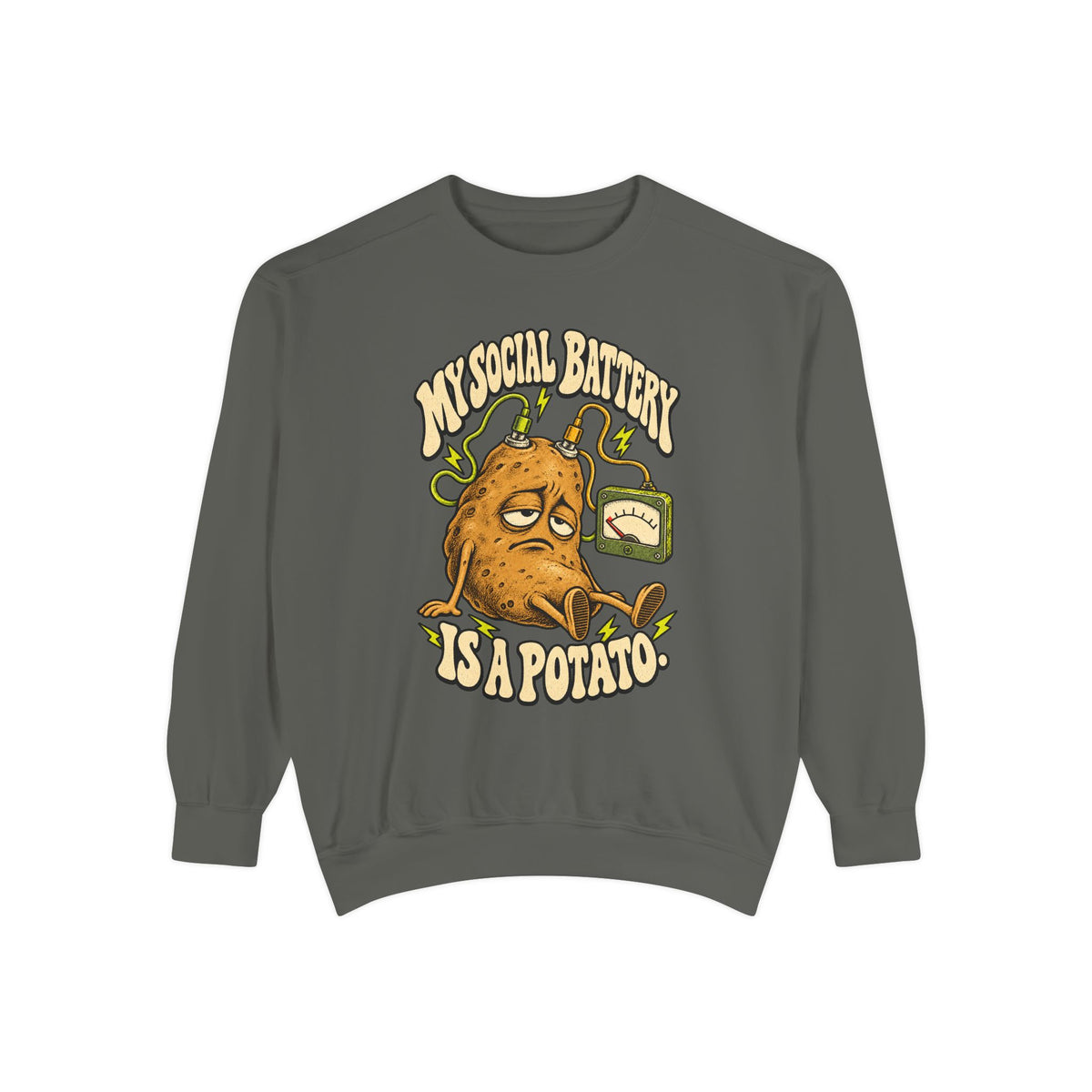 My Social Battery Is a Potato — Garment-Dyed Crewneck