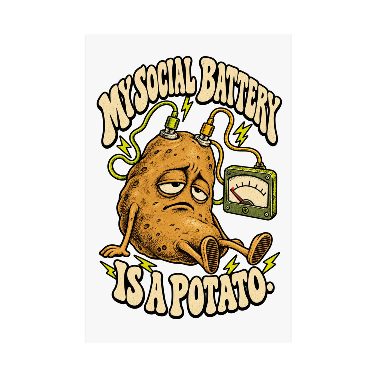 My Social Battery Is a Potato — Matte Art Print