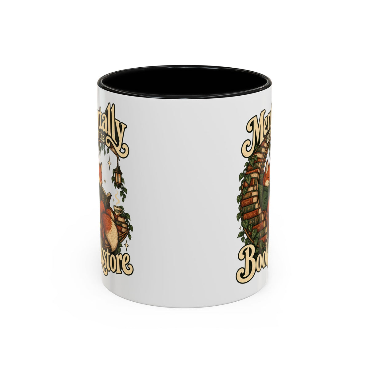 Mentally at the Bookstore — Accent Mug
