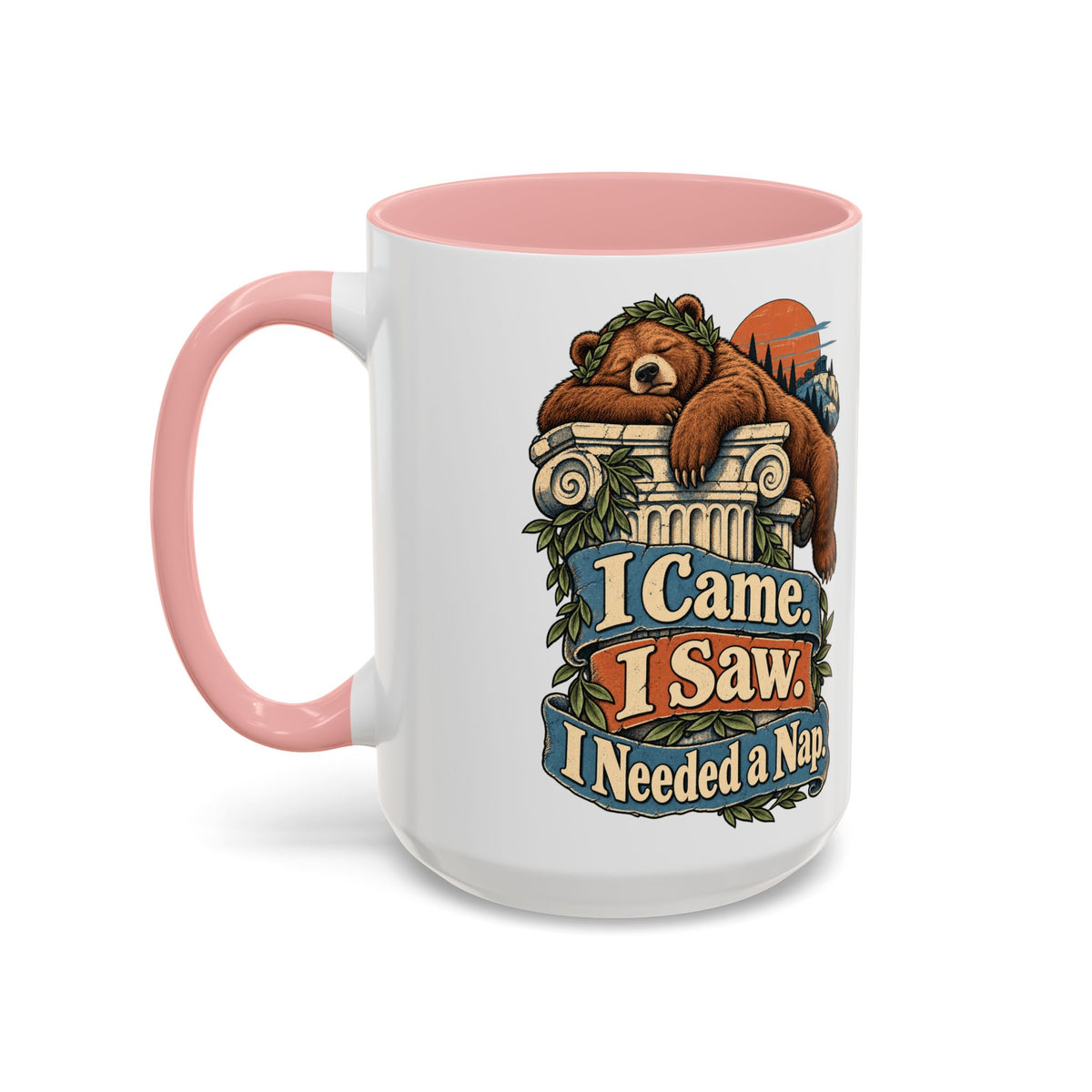 I Came. I Saw. I Needed a Nap. — Accent Mug