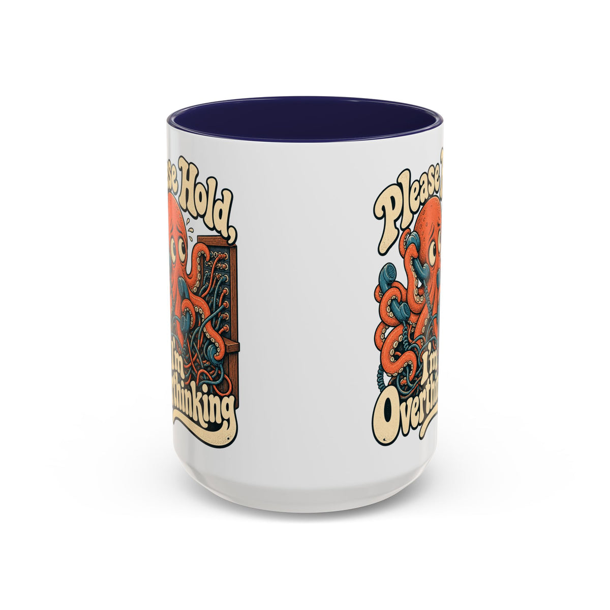 Please Hold, I'm Overthinking — Accent Mug