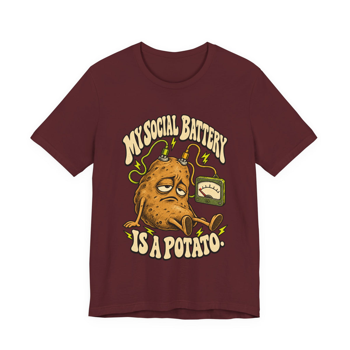 My Social Battery Is a Potato — Unisex Tee