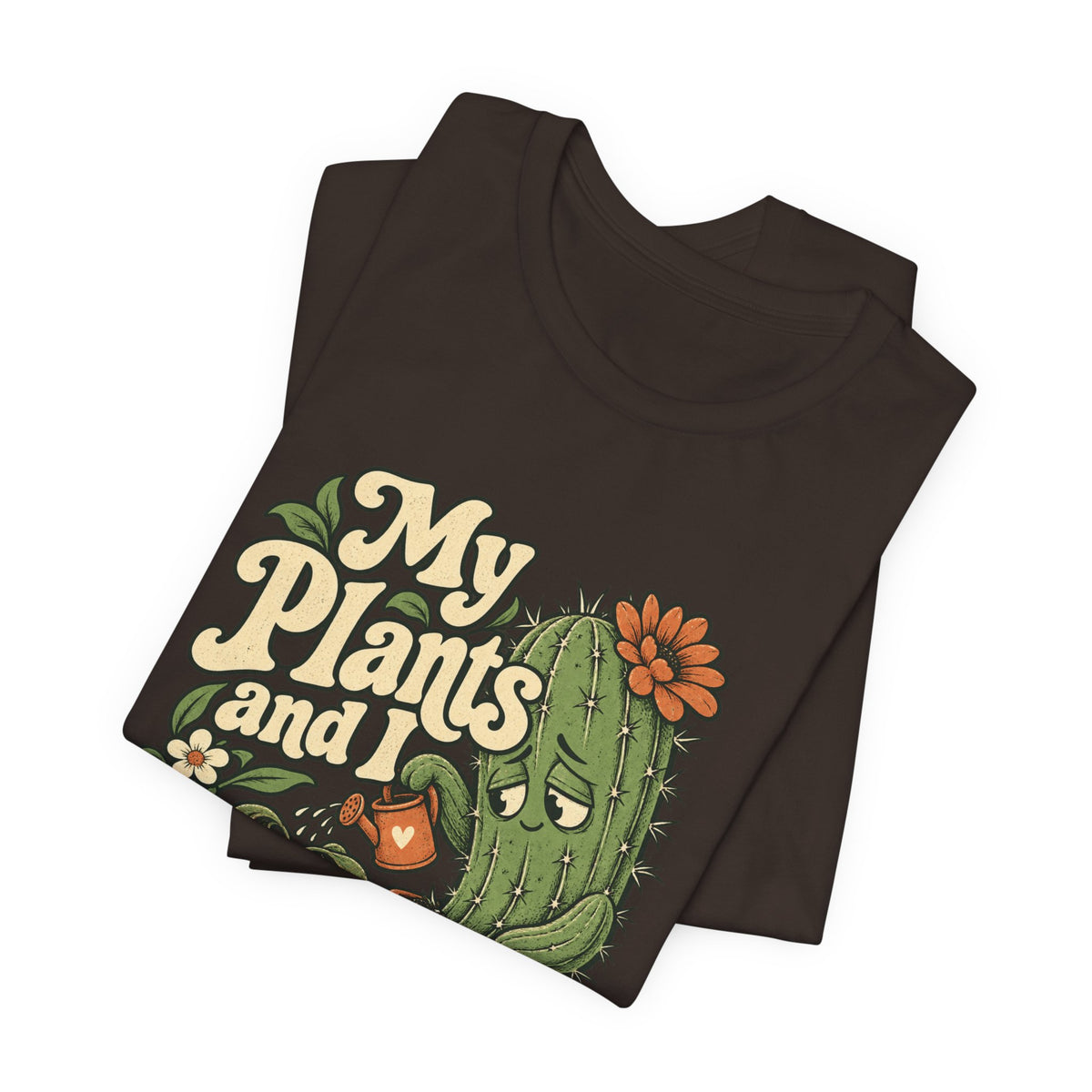 My Plants and I Are Doing Our Best — Unisex Tee