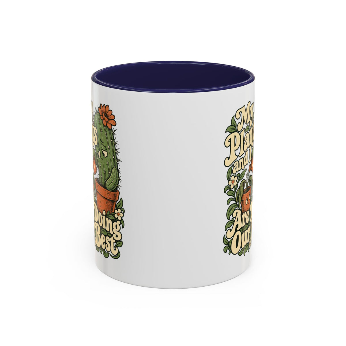 My Plants and I Are Doing Our Best — Accent Mug