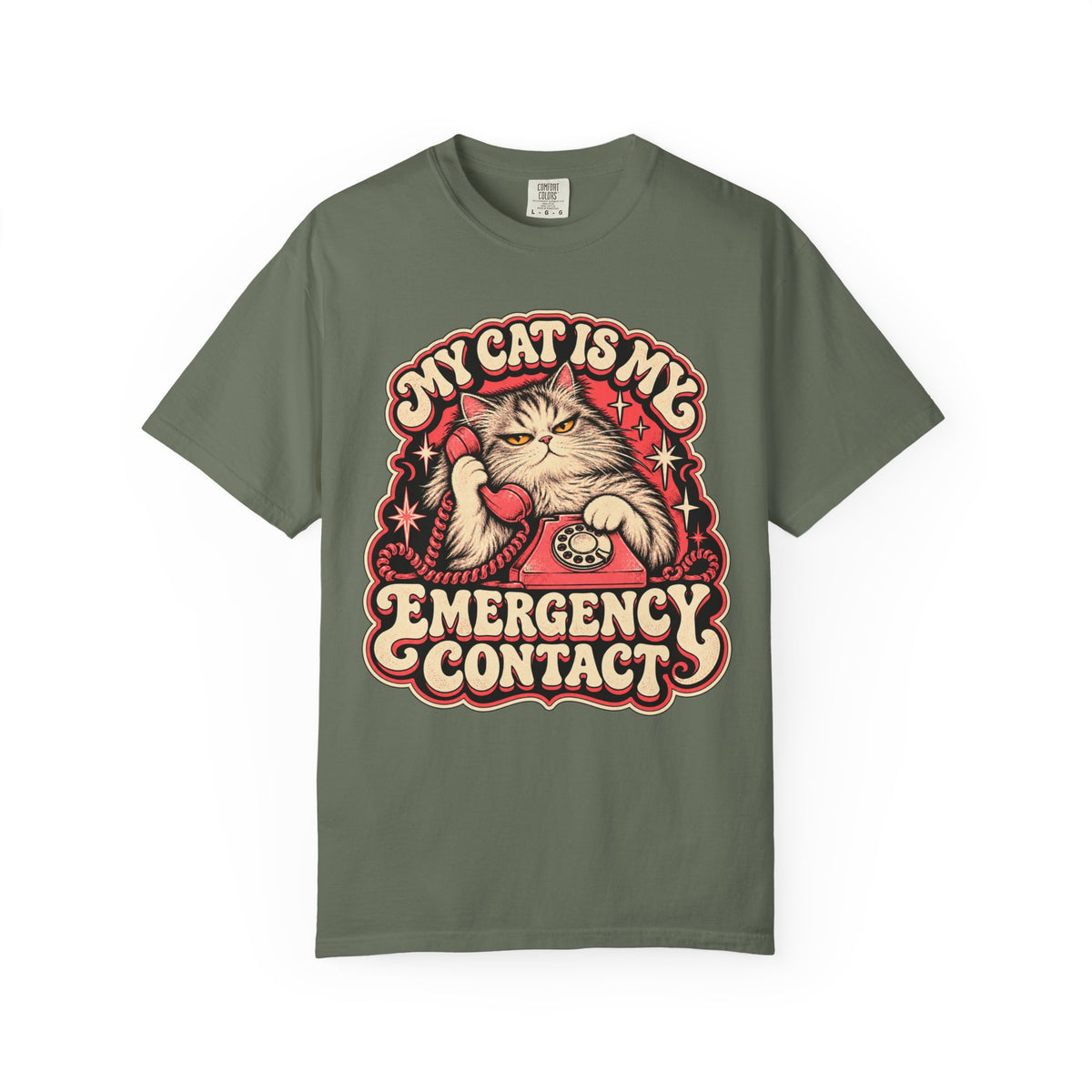 My Cat Is My Emergency Contact — Garment-Dyed Tee