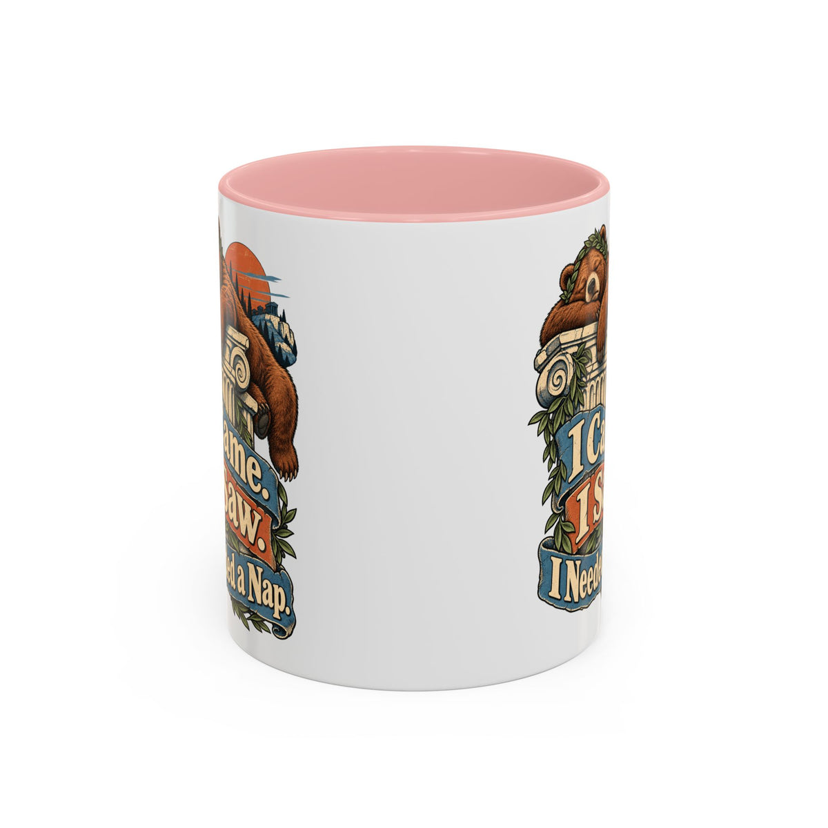 I Came. I Saw. I Needed a Nap. — Accent Mug