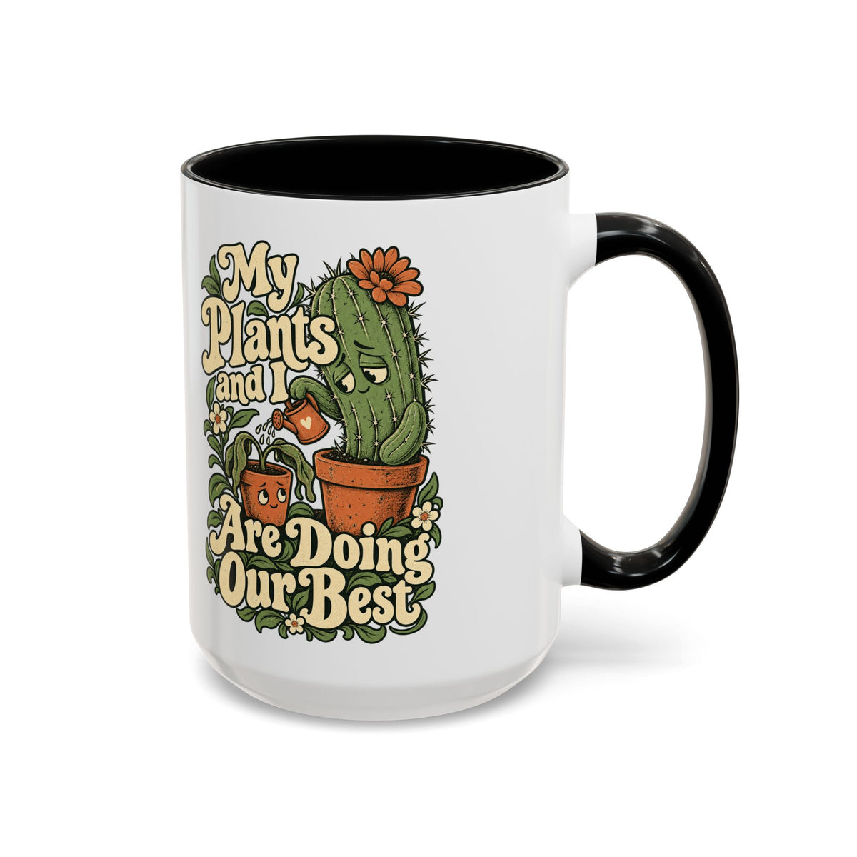My Plants and I Are Doing Our Best — Accent Mug