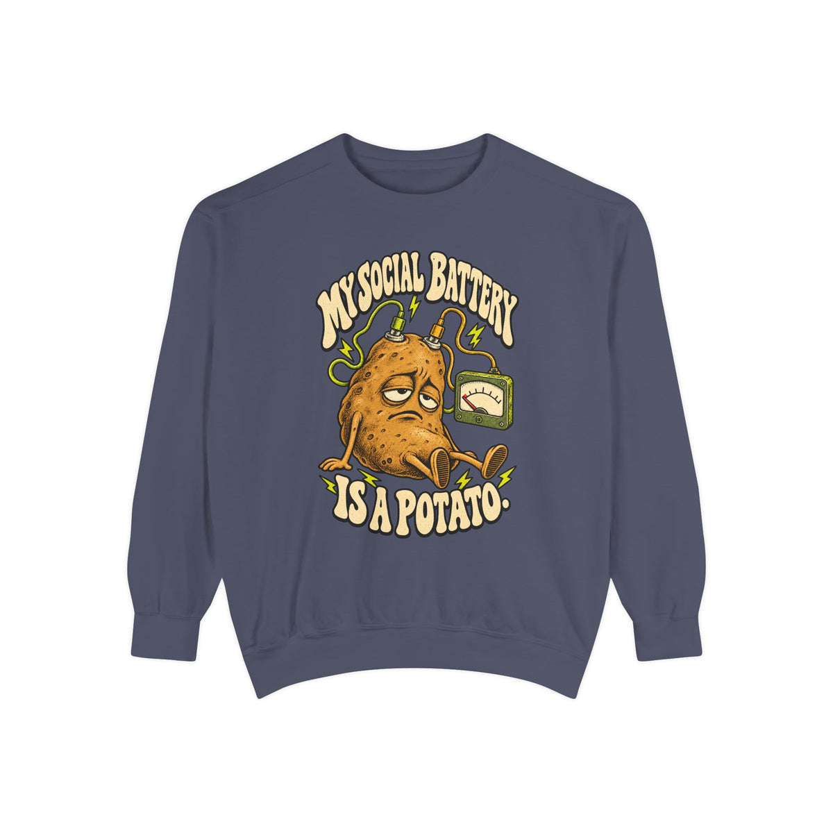 My Social Battery Is a Potato — Garment-Dyed Crewneck