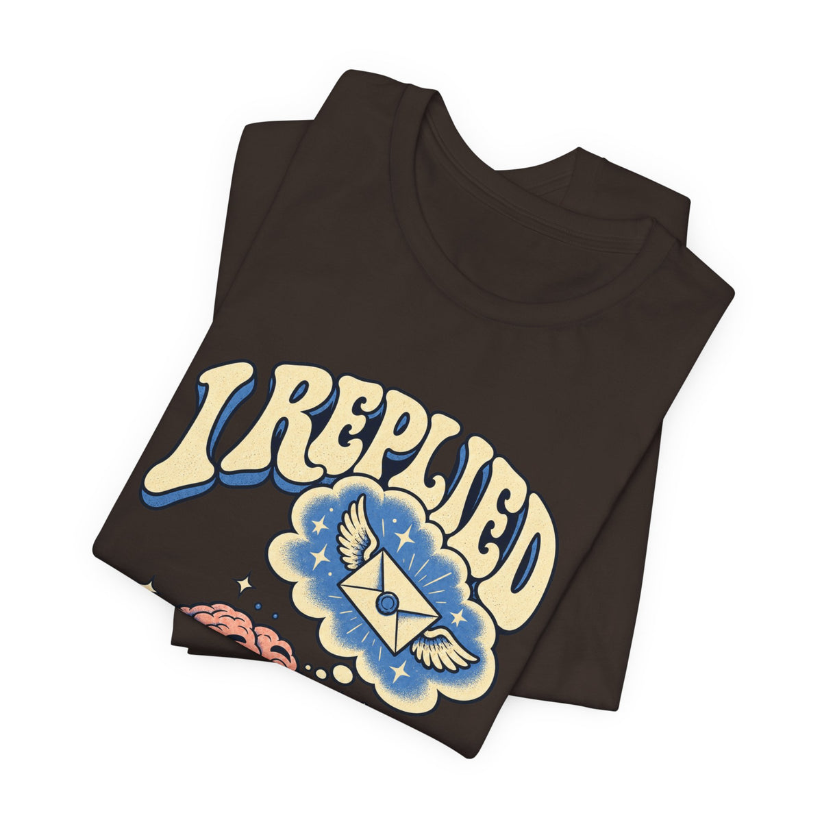 I Replied in My Head — Unisex Tee