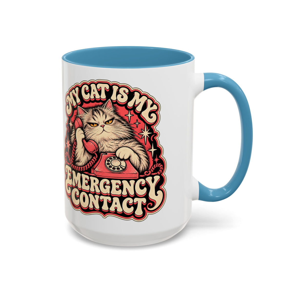 My Cat Is My Emergency Contact — Accent Mug