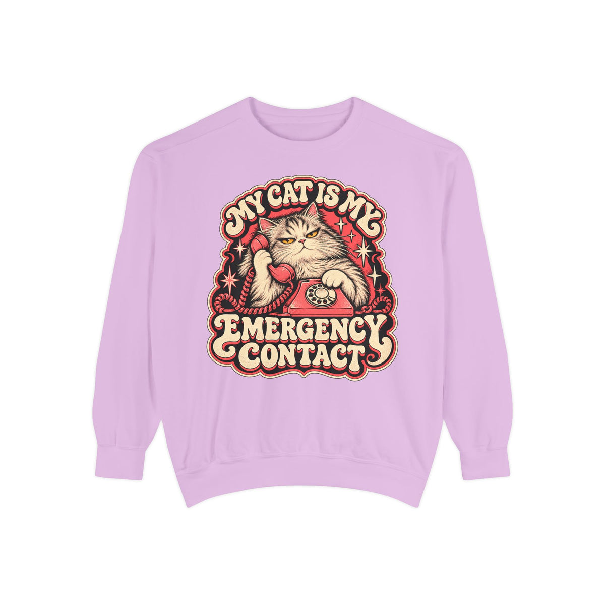 My Cat Is My Emergency Contact — Garment-Dyed Crewneck
