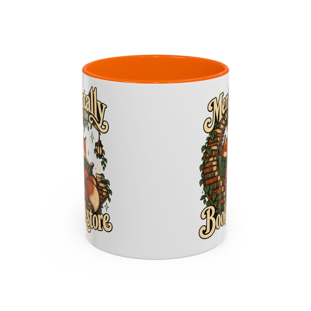 Mentally at the Bookstore — Accent Mug