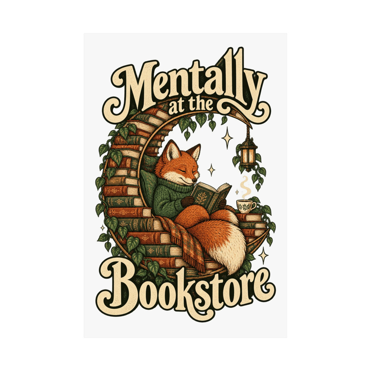 Mentally at the Bookstore — Matte Art Print