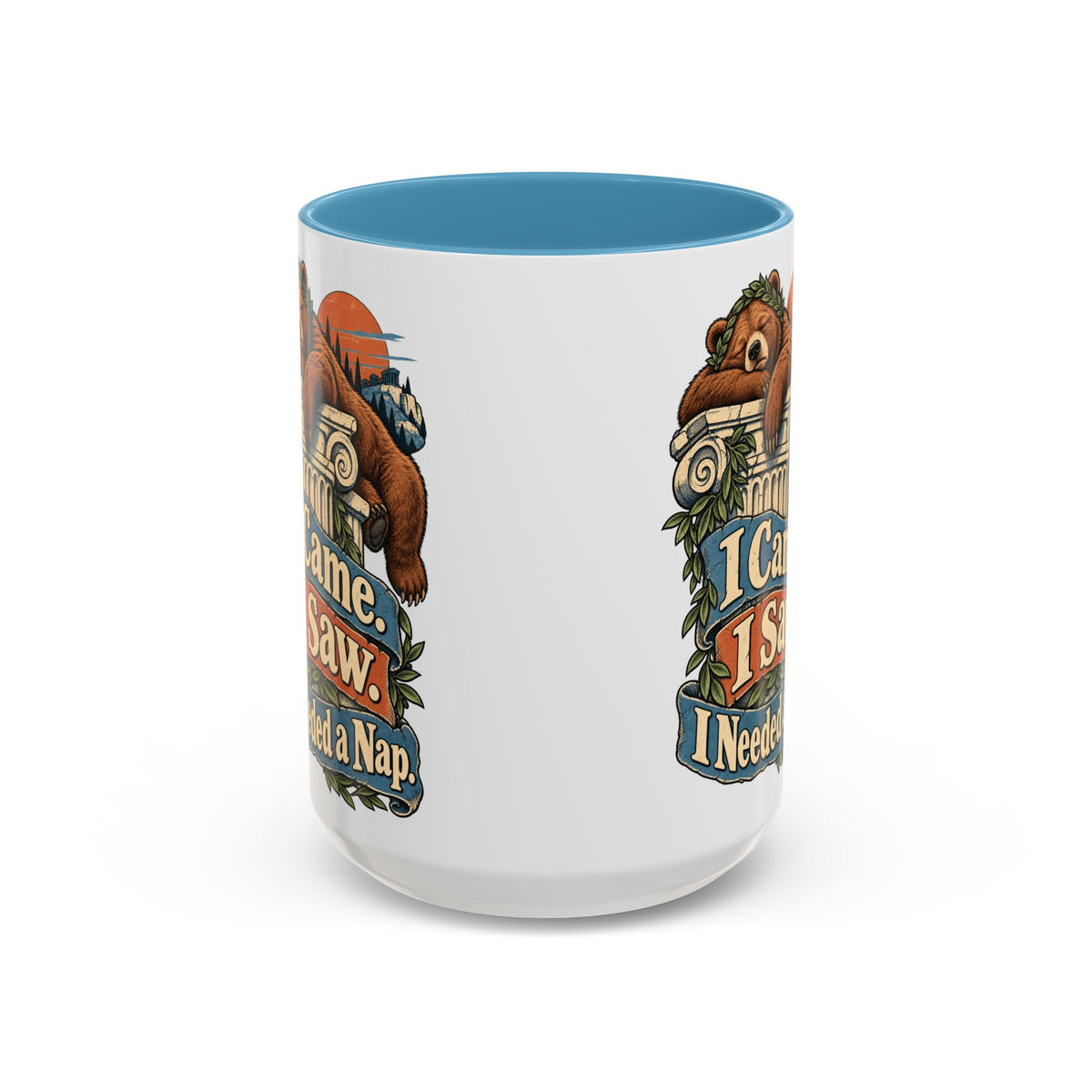 I Came. I Saw. I Needed a Nap. — Accent Mug