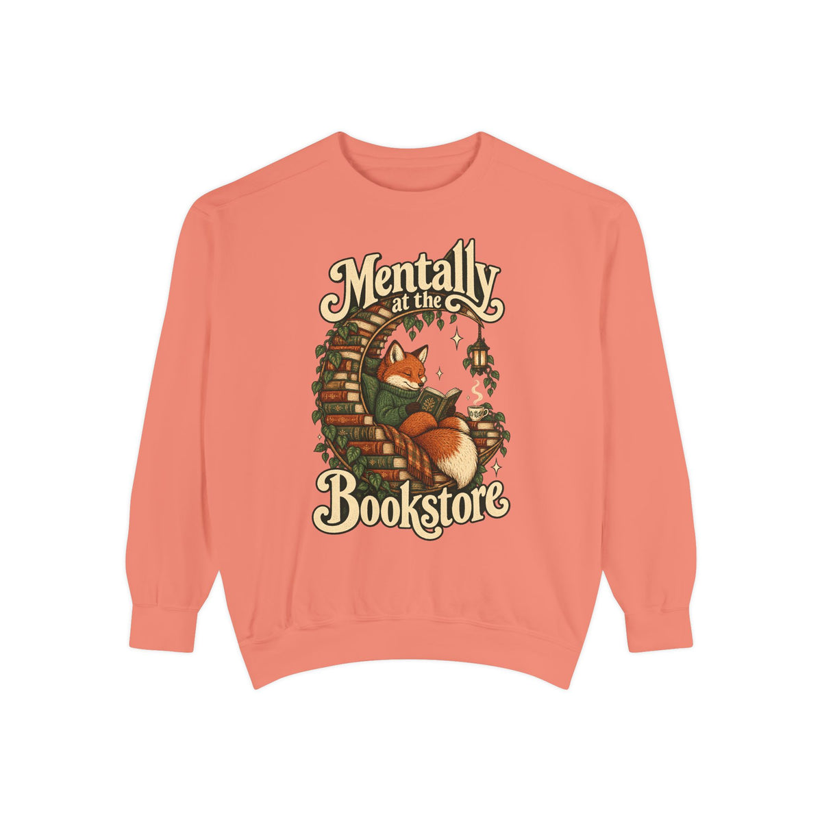 Mentally at the Bookstore — Garment-Dyed Crewneck