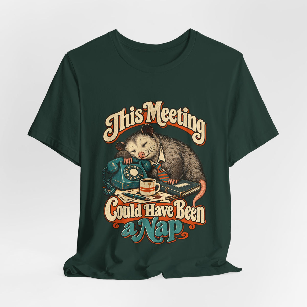 This Meeting Could Have Been a Nap — Unisex Tee