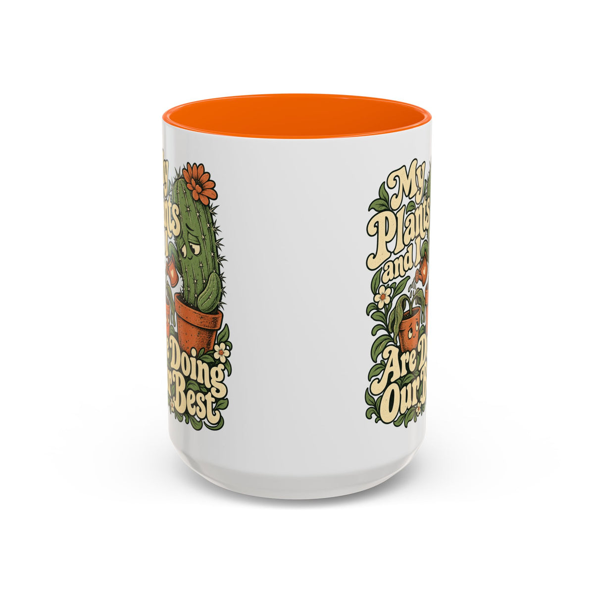 My Plants and I Are Doing Our Best — Accent Mug
